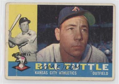 1960 Topps - [Base] #367 - Bill Tuttle [Poor to Fair]