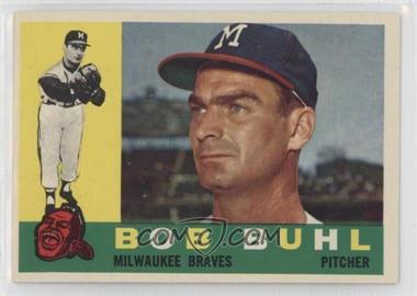 1960 Topps - [Base] #374 - Bob Buhl