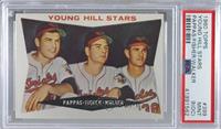 Young Hill Stars (Milt Pappas, Jack Fisher, Jerry Walker) (White Back) [PSA&nbs…