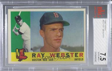 1960 Topps - [Base] #452 - Ray Webster [BVG 7.5 NEAR MINT+]