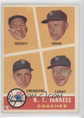 1960 Topps - [Base] #465 - N.Y. Yankees Coaches (Bill Dickey, Ralph Houk, Frank Crosetti, Ed Lopat) [Poor to Fair]