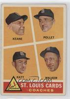 St. Louis Cards Coaches (Johnny Keane, Howie Pollet, Ray Katt, Harry Walker) [G…