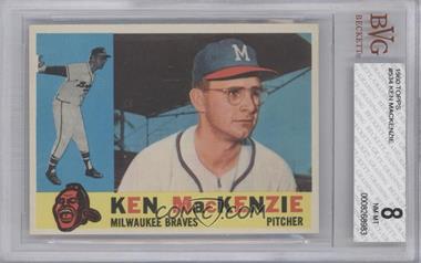 1960 Topps - [Base] #534 - High # - Ken Mackenzie [BVG 8 NM‑MT]