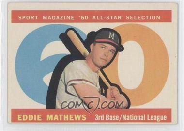 1960 Topps - [Base] #558 - High # - Eddie Mathews