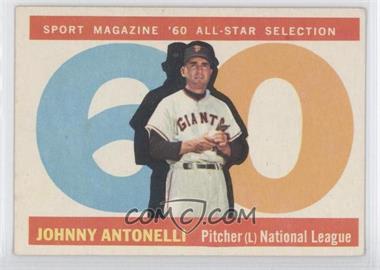1960 Topps - [Base] #572 - High # - Johnny Antonelli
