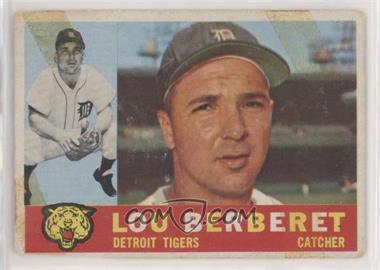 1960 Topps - [Base] #6 - Lou Berberet [Poor to Fair]