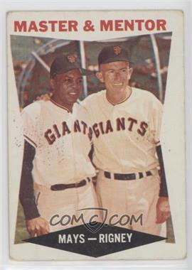 1960 Topps - [Base] #7 - Master & Mentor (Willie Mays, Bill Rigney) [Good to VG‑EX]