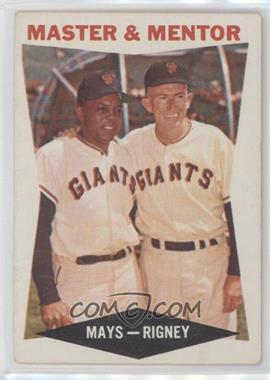 1960 Topps - [Base] #7 - Master & Mentor (Willie Mays, Bill Rigney)