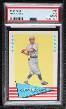 1961 Fleer Baseball Greats - [Base] #12 - Max Carey [PSA 7 NM (MC)]