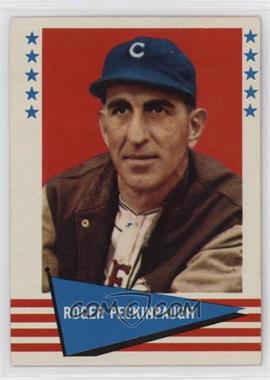 1961 Fleer Baseball Greats - [Base] #132 - Roger Peckinpaugh