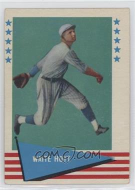 1961 Fleer Baseball Greats - [Base] #44 - Waite Hoyt