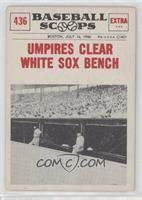 Umpires Clear White Sox Bench [Good to VG‑EX]