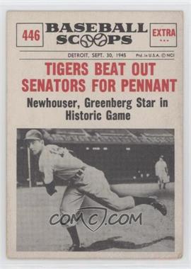 1961 Nu-Cards Baseball Scoops - [Base] #446 - Tigers Beat Out Senators for Pennant [Good to VG‑EX]