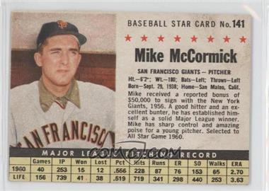 1961 Post - [Base] #141.1 - Mike McCormick (Hand Cut) [Authentic]