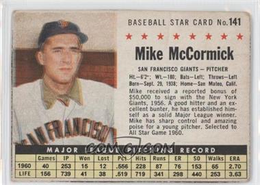 1961 Post - [Base] #141.1 - Mike McCormick (Hand Cut) [Good to VG‑EX]