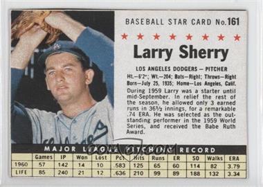 1961 Post - [Base] #161.1 - Larry Sherry (Hand Cut) [Good to VG‑EX]