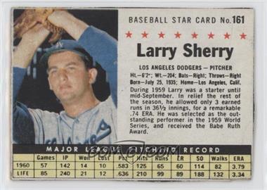 1961 Post - [Base] #161.1 - Larry Sherry (Hand Cut) [Good to VG‑EX]