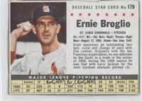 Ernie Broglio (Hand Cut)
