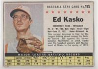 Eddie Kasko (Hand Cut)
