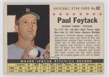 1961 Post - [Base] #62.1 - Paul Foytack (Hand Cut)