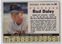 Bud Daley (Hand Cut)