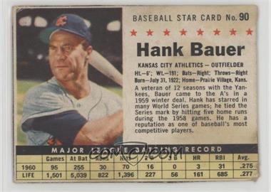 1961 Post - [Base] #90.1 - Hank Bauer (Hand Cut) [Poor to Fair]