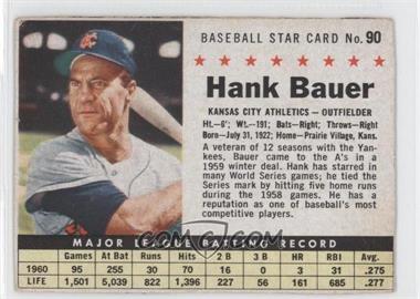 1961 Post - [Base] #90.1 - Hank Bauer (Hand Cut) [Poor to Fair]