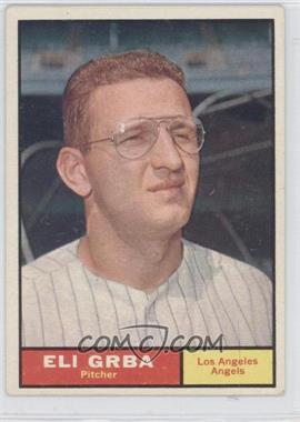 1961 Topps - [Base] #121 - Eli Grba [Noted]