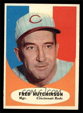 1961 Topps - [Base] #135 - Fred Hutchinson [NM]