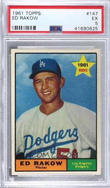 1961 Topps - [Base] #147 - Ed Rakow [PSA 5 EX]