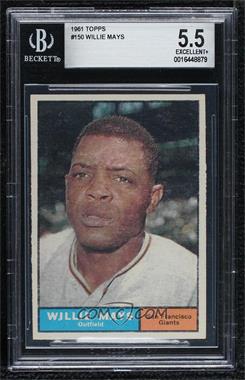 1961 Topps - [Base] #150 - Willie Mays [BGS 5.5 EXCELLENT+]