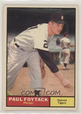 1961 Topps - [Base] #171 - Paul Foytack