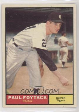 1961 Topps - [Base] #171 - Paul Foytack