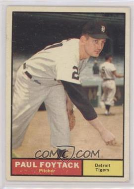 1961 Topps - [Base] #171 - Paul Foytack