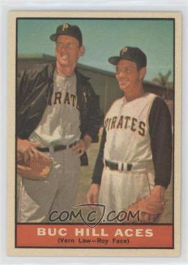 1961 Topps - [Base] #250 - Buc Hill Aces (Vern Law, Roy Face)