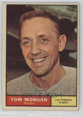 1961 Topps - [Base] #272 - Tom Morgan [Noted]