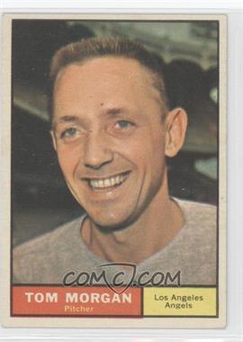 1961 Topps - [Base] #272 - Tom Morgan [Noted]