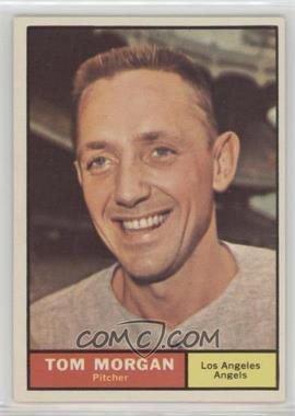 1961 Topps - [Base] #272 - Tom Morgan