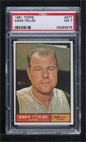 Hank Foiles [PSA 7 NM]