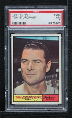 1961 Topps - [Base] #293 - Tom Sturdivant [PSA 7 NM]