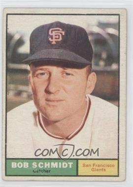 1961 Topps - [Base] #31 - Bob Schmidt [Good to VG‑EX]