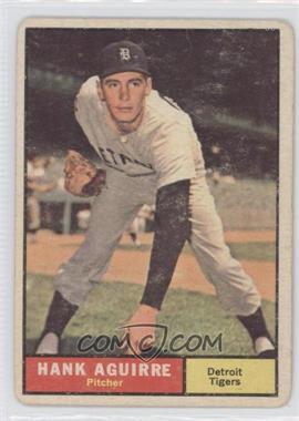 1961 Topps - [Base] #324 - Hank Aguirre [Good to VG‑EX]