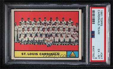 1961 Topps - [Base] #347 - St. Louis Cardinals Team [PSA 6 EX‑MT]