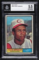 Frank Robinson [BGS 5.5 EXCELLENT+]