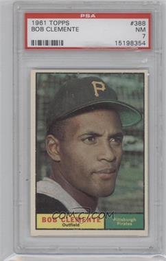 1961 Topps - [Base] #388 - Roberto Clemente (Called Bob on Card) [PSA 7 NM]