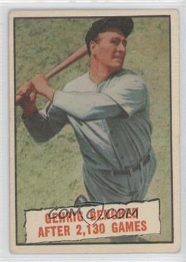 1961 Topps - [Base] #405 - Baseball Thrills - Gehrig Benched After 2,130 Games (Lou Gehrig) [Good to VG‑EX]
