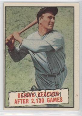 1961 Topps - [Base] #405 - Baseball Thrills - Gehrig Benched After 2,130 Games (Lou Gehrig)