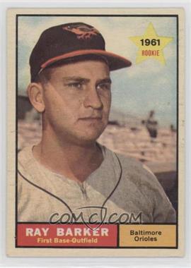 1961 Topps - [Base] #428 - Ray Barker