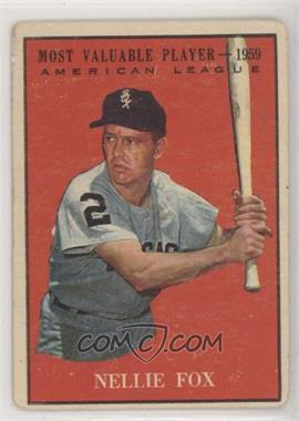 1961 Topps - [Base] #477 - Most Valuable Players - Nellie Fox [Good to VG‑EX]