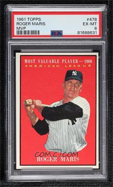 1961 Topps - [Base] #478 - Most Valuable Players - Roger Maris [PSA 6 EX‑MT]